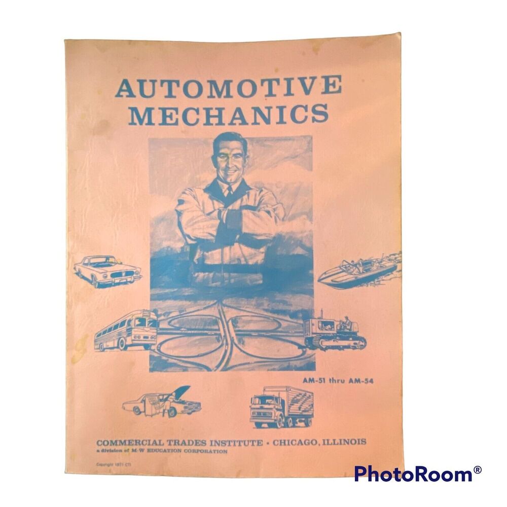 Vtg Automotive Mechanics Commercial Trade Institute AM 51-54 Manual Transmission